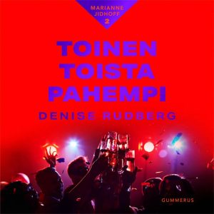 Toinen toista pahempi