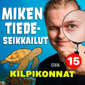 Miken tiedeseikkailut 15 - Kilpikonnat