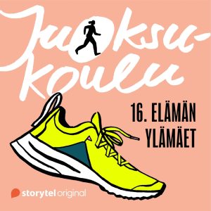 Juoksukoulu: 16. Elämän ylämäet