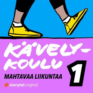 Kävelykoulu: 1. Mahtavaa liikuntaa