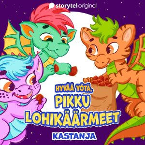 Hyvää yötä, pikku lohikäärmeet: Kastanja