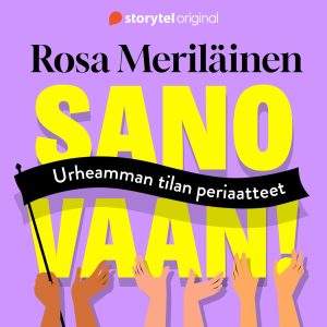 Sano vaan! Urheamman tilan periaatteet