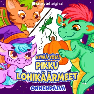 Hyvää yötä, pikku lohikäärmeet: Onnenpäivä