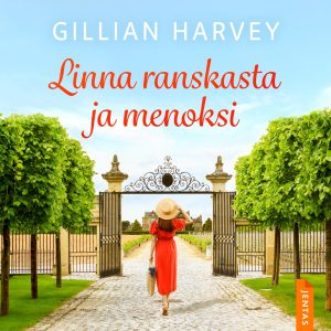 Linna ranskasta ja menoksi