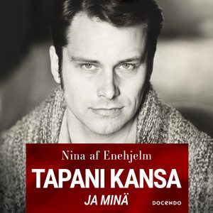 Tapani Kansa ja minä