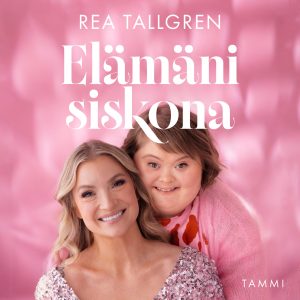 Elämäni siskona