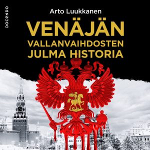 Venäjän vallanvaihdosten julma historia