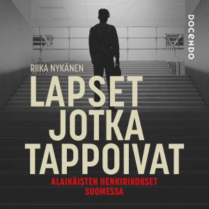 Lapset jotka tappoivat