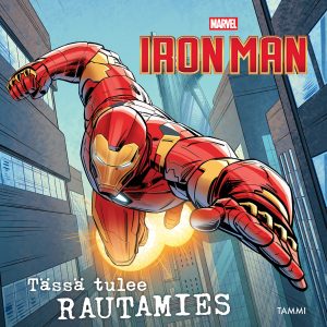 Marvel. Iron Man. Tässä tulee Rautamies. Luen itse