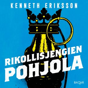 Rikollisjengien Pohjola
