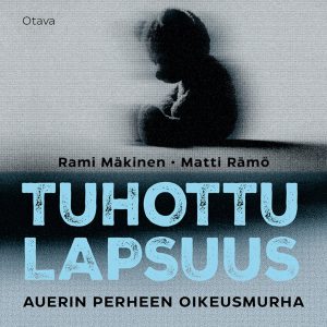 Tuhottu lapsuus