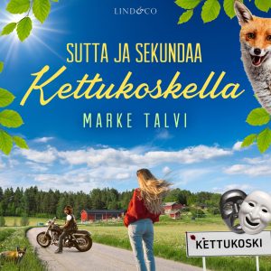 Sutta ja sekundaa Kettukoskella