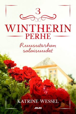 Ruusutarhan salaisuudet