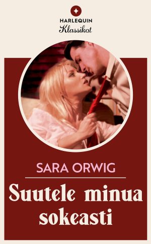 Suutele minua sokeasti