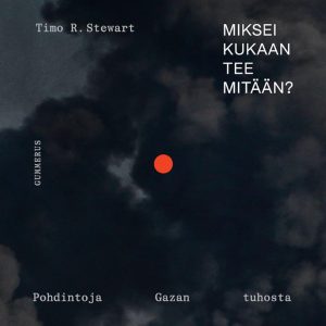 Miksei kukaan tee mitään?