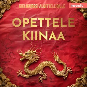 Kielikurssit aloittelijoille, Opettele kiinaa (Leikkaamaton)