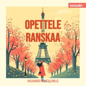 Kielikurssit aloittelijoille, Opettele ranskaa (Leikkaamaton)