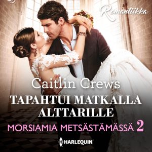 Tapahtui matkalla alttarille