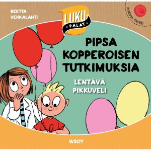 Pipsa Kopperoisen tutkimuksia: Lentävä pikkuveli