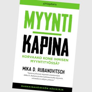 Myyntikapina: korvaako kone ihmisen myyntityössä