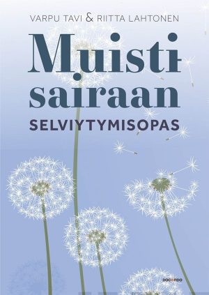 Muistisairaan selviytymisopas