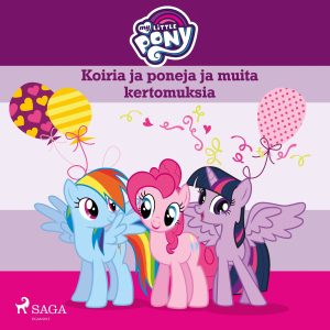 My Little Pony – Koiria ja poneja ja muita kertomuksia