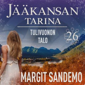 Tulivuonon talo: Jääkansan tarina 26