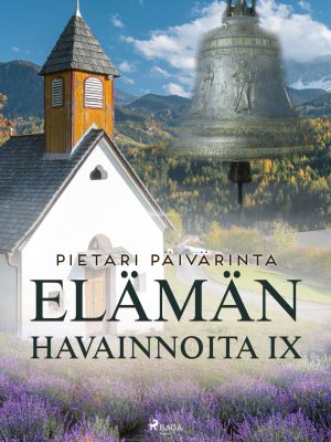 Elämän havainnoita IX