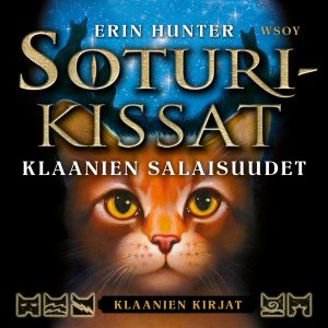 Soturikissat: Klaanien kirjat: Klaanien salaisuudet