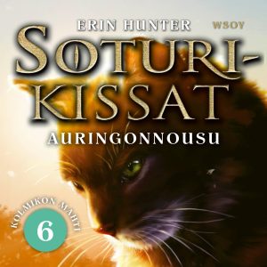 Soturikissat: Kolmikon mahti 6: Auringonnousu