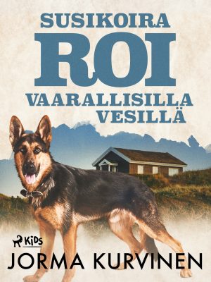 Susikoira Roi vaarallisilla vesillä