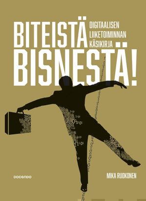 Biteistä bisnestä!
