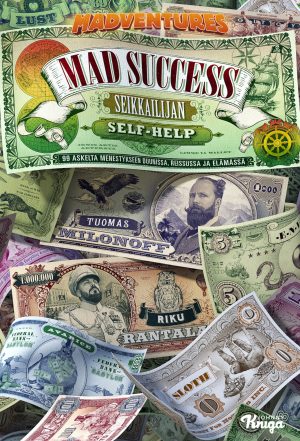 Mad Success - Seikkailijan self help