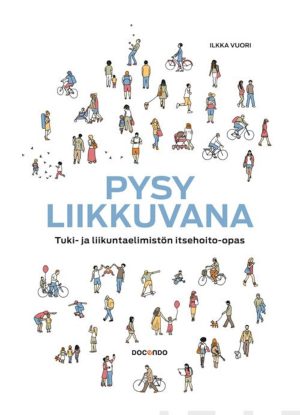 Pysy liikkuvana