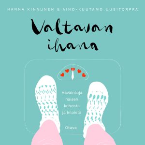 Valtavan ihana
