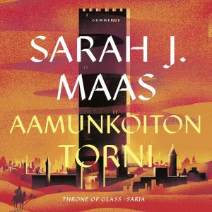 Throne of Glass - Aamunkoiton torni