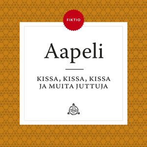 Kissa, kissa, kissa ja muita juttuja