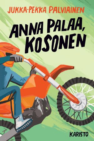 Anna palaa, Kosonen