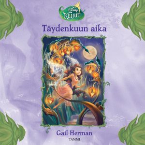 Keijut. Täydenkuun aika