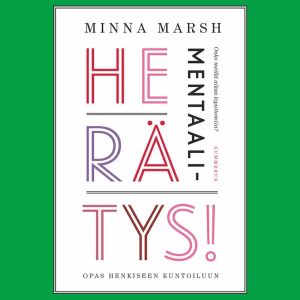 Mentaaliherätys!