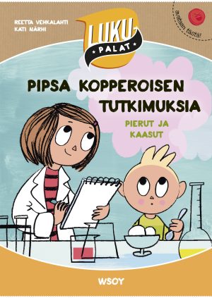 Pipsa Kopperoisen tutkimuksia: Pierut ja kaasut (e-äänikirja)