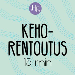 Kehorentoutusmeditaatio 15 min