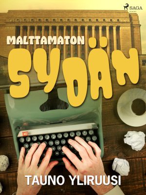 Malttamaton sydän