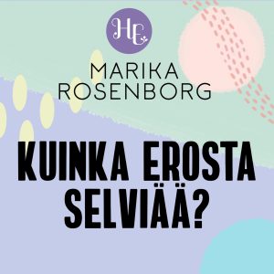 Kuinka erosta selviää?