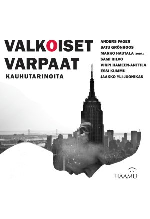 Valkoiset varpaat – Kauhutarinoita
