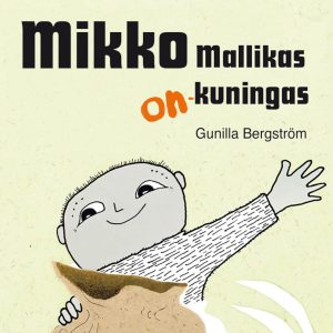 Mikko Mallikas on kuningas