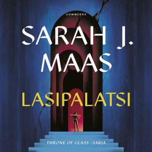 Throne of Glass - Lasipalatsi