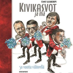 Kivikasvot ja mä