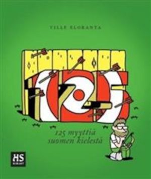 125 myyttiä suomen kielestä