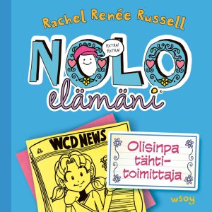 Nolo elämäni: Olisinpa tähtitoimittaja